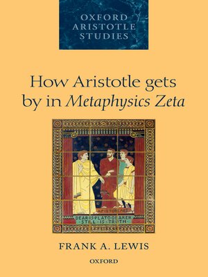 cover image of How Aristotle gets by in Metaphysics Zeta